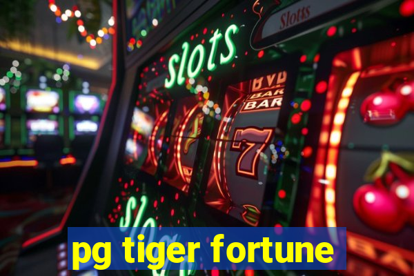 pg tiger fortune